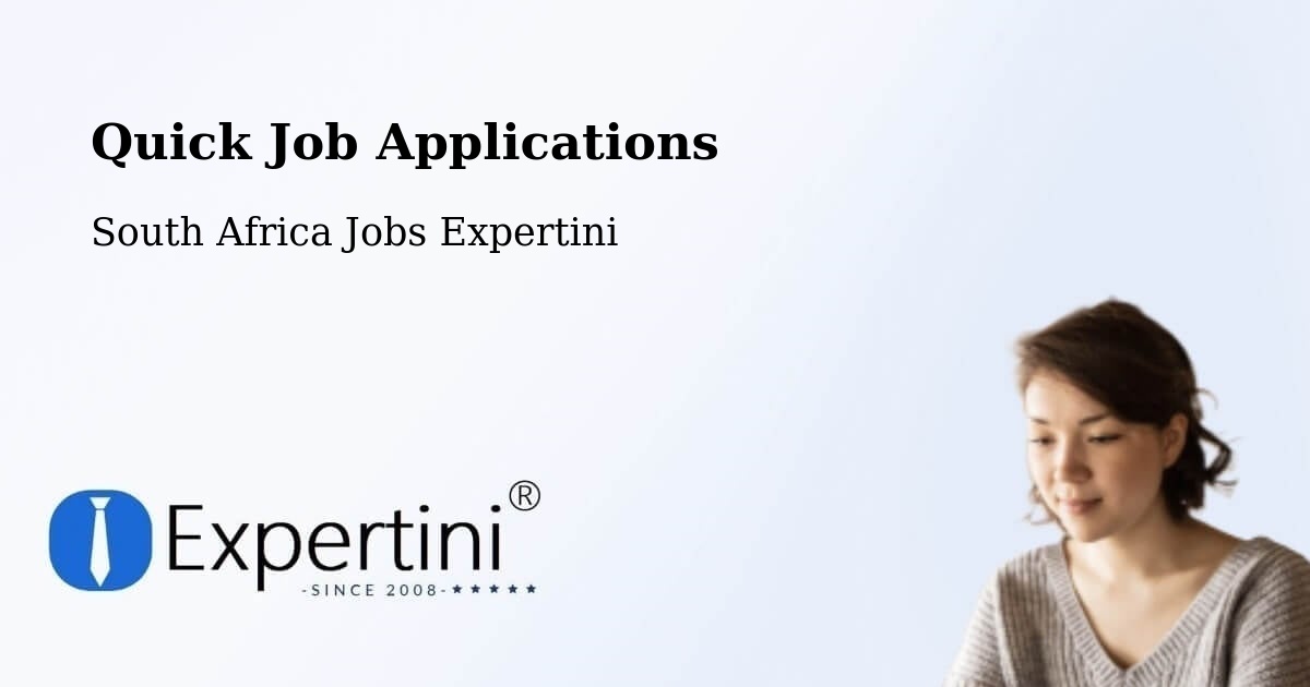 Quick Job Applications - South Africa Jobs Expertini